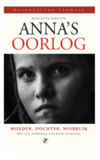 Janssen M.  Anna's Oorlog